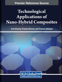 表紙画像: Technological Applications of Nano-Hybrid Composites 9798369312612