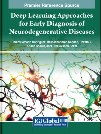 表紙画像: Deep Learning Approaches for Early Diagnosis of Neurodegenerative Diseases 9798369312810