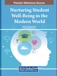 Cover image: Nurturing Student Well-Being in the Modern World 9798369314555