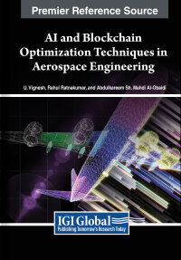 Imagen de portada: AI and Blockchain Optimization Techniques in Aerospace Engineering 9798369314913