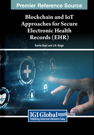 表紙画像: Blockchain and IoT Approaches for Secure Electronic Health Records (EHR) 9798369316627