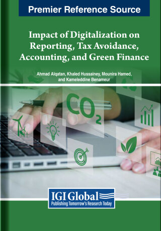 Cover image: Impact of Digitalization on Reporting, Tax Avoidance, Accounting, and Green Finance 9798369316788