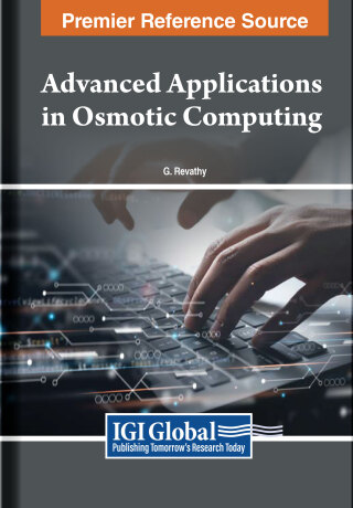 صورة الغلاف: Advanced Applications in Osmotic Computing 9798369316948
