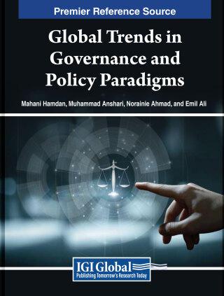 表紙画像: Global Trends in Governance and Policy Paradigms 9798369317426