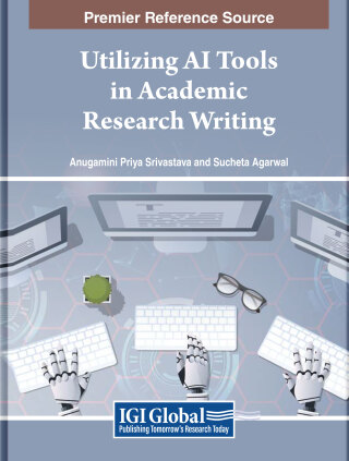 Cover image: Utilizing AI Tools in Academic Research Writing 9798369317983