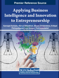 表紙画像: Applying Business Intelligence and Innovation to Entrepreneurship 9798369318461