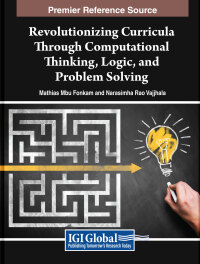 Cover image: Revolutionizing Curricula Through Computational Thinking, Logic, and Problem Solving 9798369319741