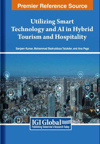 Cover image: Utilizing Smart Technology and AI in Hybrid Tourism and Hospitality 9798369319789