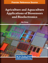 Cover image: Agriculture and Aquaculture Applications of Biosensors and Bioelectronics 9798369320693