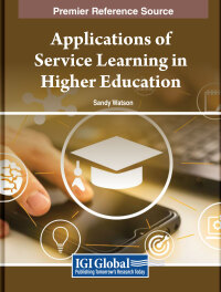 Cover image: Applications of Service Learning in Higher Education 9798369321331