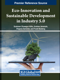 صورة الغلاف: Eco-Innovation and Sustainable Development in Industry 5.0 9798369322192