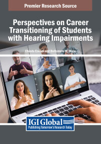 Cover image: Perspectives on Career Transitioning of Students with Hearing Impairments 9798369326312