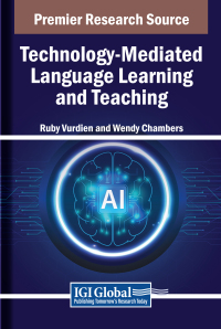 Cover image: Technology-Mediated Language Learning and Teaching 9798369326879