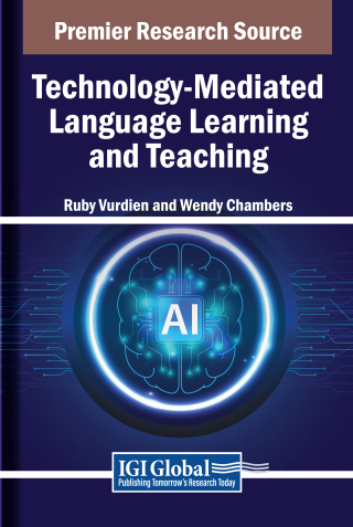 表紙画像: Technology-Mediated Language Learning and Teaching 9798369326879
