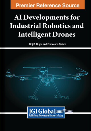 Cover image: AI Developments for Industrial Robotics and Intelligent Drones 9798369327074