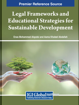 Cover image: Legal Frameworks and Educational Strategies for Sustainable Development 9798369329870