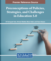 Cover image: Preconceptions of Policies, Strategies, and Challenges in Education 5.0 9798369330418