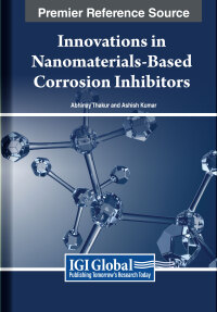 Imagen de portada: Innovations in Nanomaterials-Based Corrosion Inhibitors 9798369330883