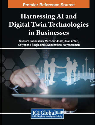 Cover image: Harnessing AI and Digital Twin Technologies in Businesses 9798369332344
