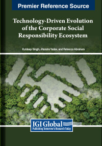 Cover image: Technology-Driven Evolution of the Corporate Social Responsibility Ecosystem 9798369332382