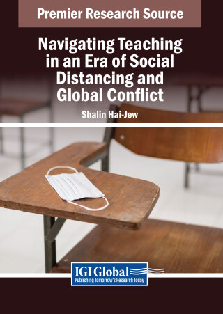 Cover image: Navigating Teaching in an Era of Social Distancing and Global Conflict 9798369333822