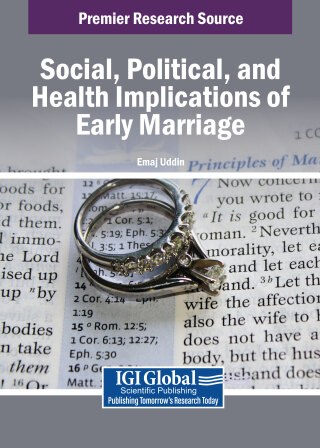 Cover image: Social, Political, and Health Implications of Early Marriage 9798369333945