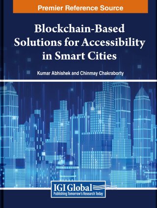 Cover image: Blockchain-Based Solutions for Accessibility in Smart Cities 9798369334027
