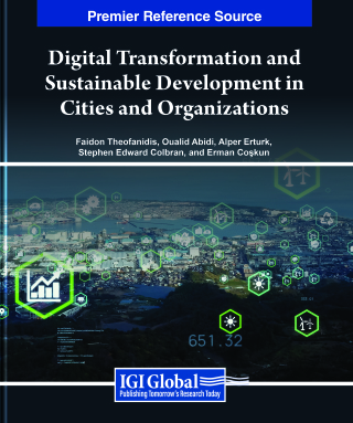 Cover image: Digital Transformation and Sustainable Development in Cities and Organizations 9798369335673