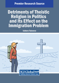 Imagen de portada: Detriments of Theistic Religion in Politics and Its Effect on the Immigration Problem 9798369336533