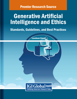 表紙画像: Generative Artificial Intelligence and Ethics: Standards, Guidelines, and Best Practices 9798369336915