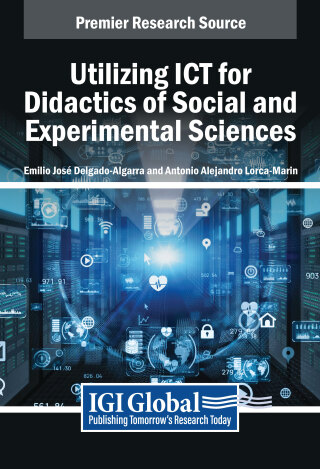 Cover image: Utilizing ICT for Didactics of Social and Experimental Sciences 9798369337837