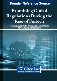 Imagen de portada: Examining Global Regulations During the Rise of Fintech 9798369338032