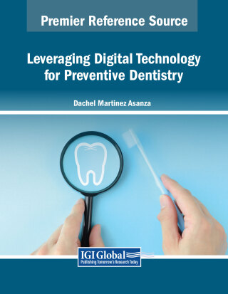 Cover image: Leveraging Digital Technology for Preventive Dentistry 9798369338728