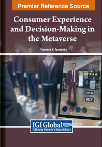 Cover image: Consumer Experience and Decision-Making in the Metaverse 9798369341674