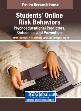 Cover image: Students' Online Risk Behaviors: Psychoeducational Predictors, Outcomes, and Prevention 9798369341919