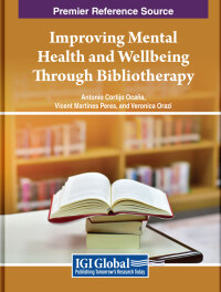 Cover image: Improving Mental Health and Wellbeing Through Bibliotherapy 9798369342442