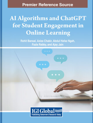 صورة الغلاف: AI Algorithms and ChatGPT for Student Engagement in Online Learning 9798369342688