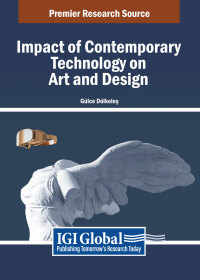 Cover image: Impact of Contemporary Technology on Art and Design 9798369343180