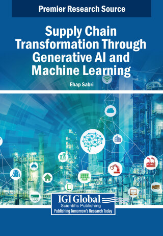 Imagen de portada: Supply Chain Transformation Through Generative AI and Machine Learning 9798369344330