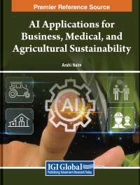Cover image: AI Applications for Business, Medical, and Agricultural Sustainability 9798369352663