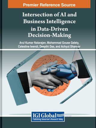Cover image: Intersection of AI and Business Intelligence in Data-Driven Decision-Making 9798369352885