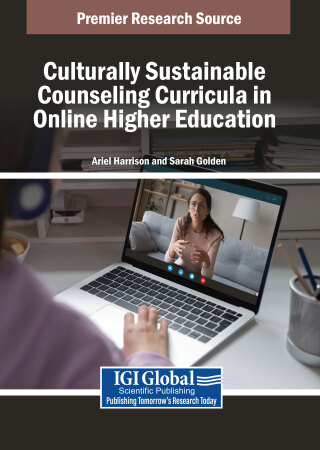 Cover image: Culturally Sustainable Counseling Curricula in Online Higher Education 9798369354315
