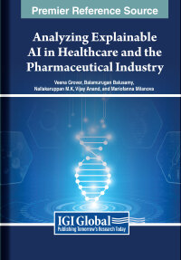 Cover image: Analyzing Explainable AI in Healthcare and the Pharmaceutical Industry 9798369354681