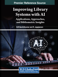 Imagen de portada: Improving Library Systems with AI: Applications, Approaches, and Bibliometric Insights 9798369355930