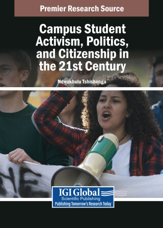 Cover image: Campus Student Activism, Politics, and Citizenship in the 21st Century 9798369356838