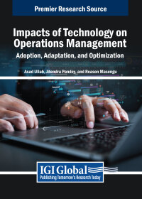 Imagen de portada: Impacts of Technology on Operations Management: Adoption, Adaptation, and Optimization 9798369362051