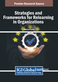 Cover image: Strategies and Frameworks for Relearning in Organizations 9798369363126