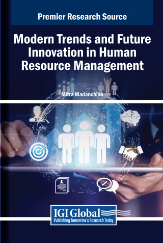 Cover image: Modern Trends and Future Innovation in Human Resource Management 9798369364024