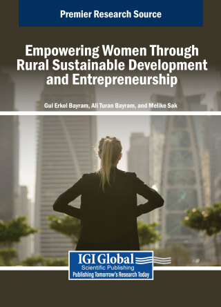 Cover image: Empowering Women Through Rural Sustainable Development and Entrepreneurship 9798369365724