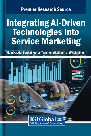 Cover image: Integrating AI-Driven Technologies Into Service Marketing 9798369371220